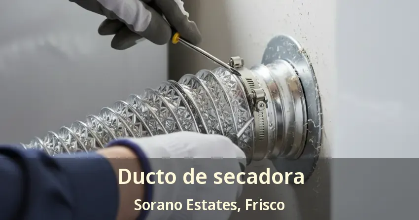 Ducto de secadora Sorano Estates, Frisco - TX Ducto de secadora Sorano Estates, Frisco - TX